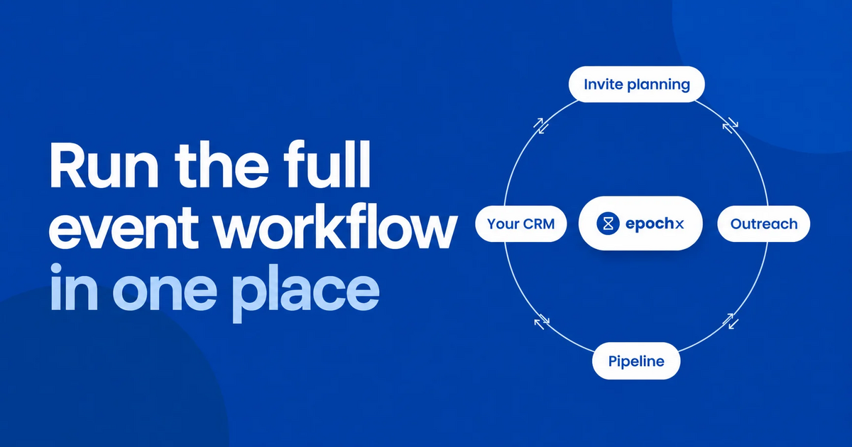 Run the full event workflow in one place with EpochX